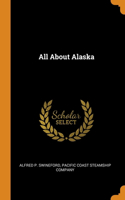 All About Alaska