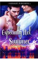 An Especially Hot Summer