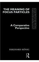 Meaning of Focus Particles