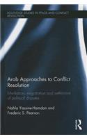 Arab Approaches to Conflict Resolution
