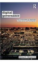 Digital Governance: New Technologies for Improving Public Service and Participation