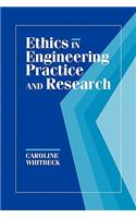 Ethics in Engineering Practice and Research