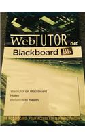 Webtutor on Blackboard for Hales' Invitation to Health