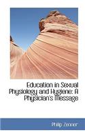 Education in Sexual Physiology and Hygiene