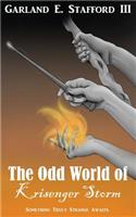 Odd World of Krisenger Storm