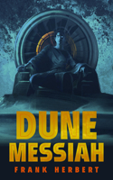 Dune Messiah: Deluxe Edition(2 Dune)