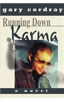 Running Down Karma