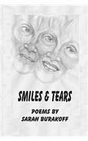 Smiles and Tears
