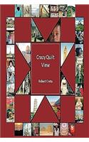 Crazy Quilt View