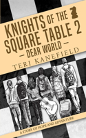 Knights of the Square Table 2