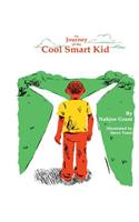 Journey of the Cool Smart Kid