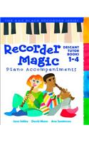 Recorder Magic Books 1-4 Piano Accompaniments