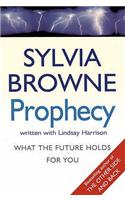 Prophecy: What the future holds for you