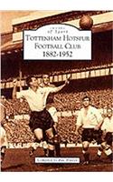 Tottenham Hotspur Football Club, 1882-1952