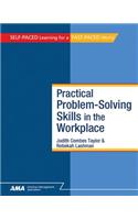 Practical Problem-Solving Skills in the Workplace