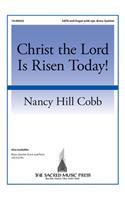 Christ the Lord Is Risen Today!