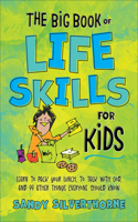 Big Book of Life Skills for Kids