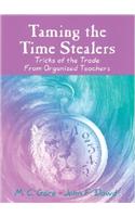 Taming the Time Stealers