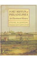 Fort Mifflin of Philadelphia