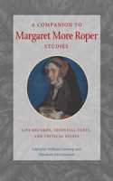 A Companion to Margaret More Roper Studies