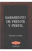 Sarmiento de Frente y Perfil