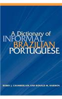 Dictionary of Informal Brazilian Portuguese with English Index