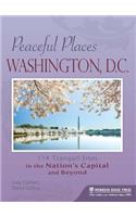 Peaceful Places: Washington, D.C.