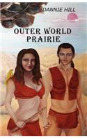 Outer World Prairie