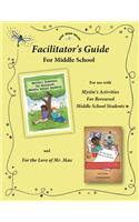 Facilitator's Guide for use with Mystie's Activities for Bereaved Middle School Students