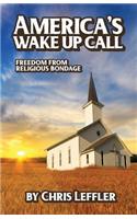 America's Wake Up Call