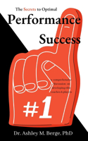 Secrets to Optimal Performance Success