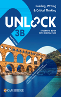 Unlock Level 3B Reading, Writing and Critical Thinking Student's Book with Digital Pack: (Unlock)