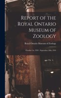 Report of the Royal Ontario Museum of Zoology