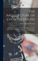 Architecture Of Country Houses