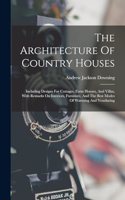 Architecture Of Country Houses