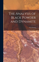 Analysis of Black Powder and Dynamite