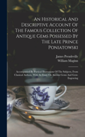 Historical And Descriptive Account Of The Famous Collection Of Antique Gems Possessed By The Late Prince Poniatowski