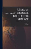 F. Berge's Schmetterlingsbuch, dritte Auflage