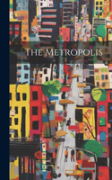 The Metropolis