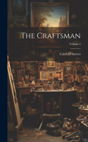 Craftsman; Volume 2