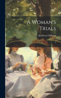 Woman's Trials