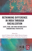 Rethinking Difference in India Through Racialization