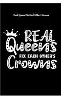 Real Queens Fix Each Other's Crowns