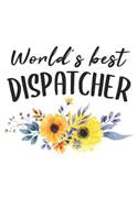 World's Best Dispatcher