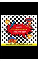 Blank College Counselor Comic Strip Book