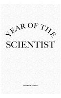 Year Of The Scientist
