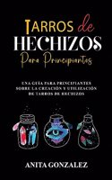Tarros de Hechizos para Principiantes