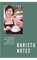 Barista Notes