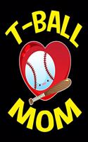 T-Ball Mom Notebook