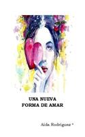 Nueva Forma de Amar
